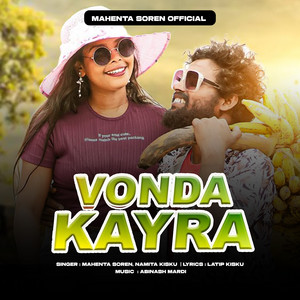 Mahenta Soren & NAMITA KISKU - VONDA KAYRA
