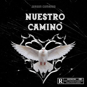 NUESTRO CAMINO by Jerson Comando