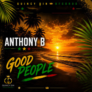 Good People by Anthony B