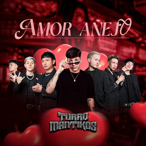 Turromantikos - Amor Añejo