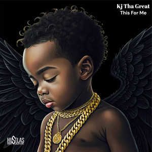 Kj Tha Great - This For Me