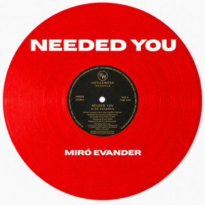 Needed You by Miró Evander
