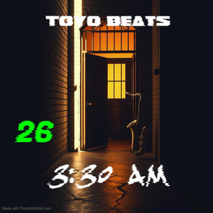 3:30 AM by DJ toyo Dembow