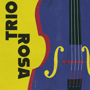 Lil' Something For You by Trio Rosa