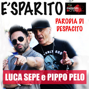 Luca Sepe - È sparito (feat. Pippo Pelo)