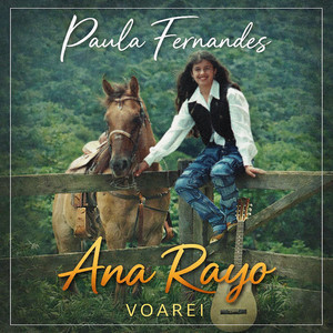 Paula Fernandes — Ana Rayo - Voarei (2026)
