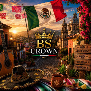 El Corrido by Bs Crown