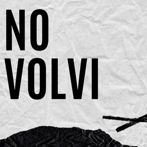 NO VOLVI by Rafitaxx