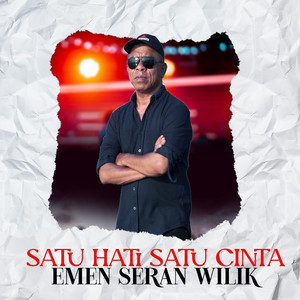 Satu Hati Satu Rasa by Emen Seran Wilik
