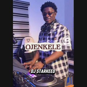 Dj Starkeed - Ojenkele