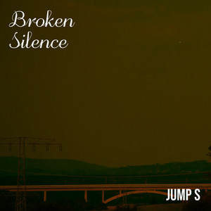 Broken Silence by Jump S