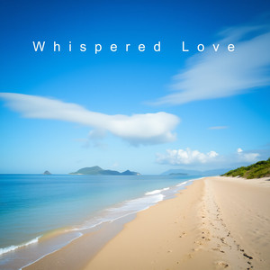 Whispered Love by MocktailMusic