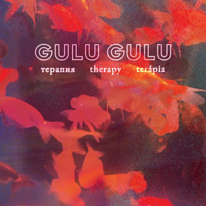 Terápia – Álbum de GULU GULU | Spotify