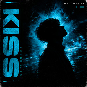 Mat Brook — KISS