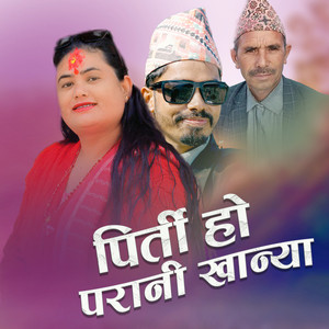 Priti Ho Parani Khanya (feat. Sharoj Rokaya)