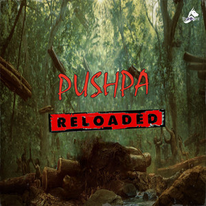 Pushpa Reloaded (Dialogue Mix)