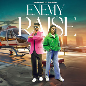 Enemy Raise (feat. Sumaika)