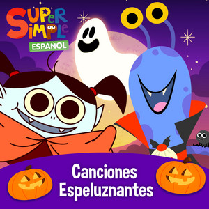 Super Simple Español — Canciones Espeluznantes (2026)