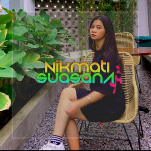 Nikmati Suasana