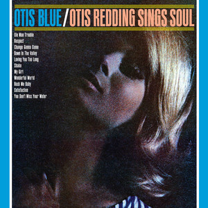 Otis Blue / Otis Redding Sings Soul cover