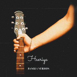 Arafat Khan - Heeriye (Bangla Version)