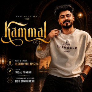 Kammal - Rap song by Jilshad Vallapuzha
