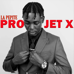 La Pepitesix6 - Projet X (Freestyle)