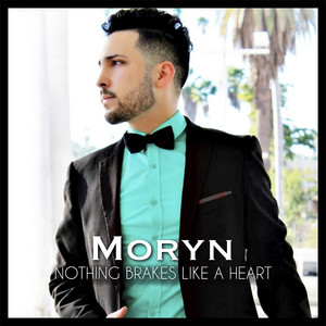 Moryn - Nothing Breaks Like a Heart