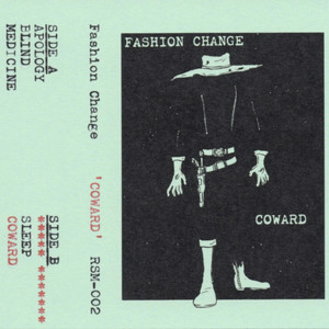 Coward by Fashion Change