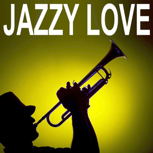 Jazzy Love - Compilation by Various Artists | Spotify
