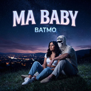 Ma baby by Batmo