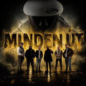 Minden Út by S.R., Beat, Zé, HorváthDani, Gömby, Pufis, Chris Cruz