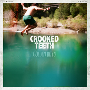 Golden Boys by Crooked Teeth