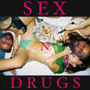 Sex & Drugs" - موسيقى وكلمات Trippy Riccy | Spotify