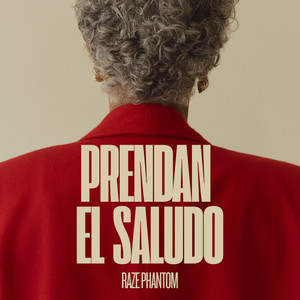 Prendan el saludo by Raze phatom