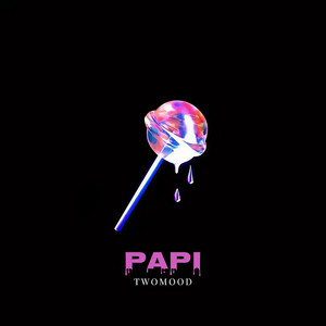 Papi by TwoMood