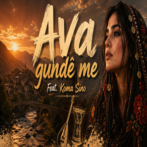 Ava gundê me by Koma Sino