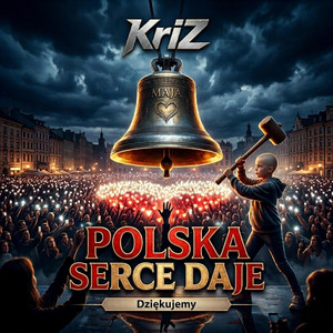 POLSKA SERCE DAJE by KriZ