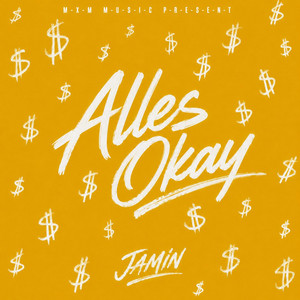 Alles Okay by Jamin