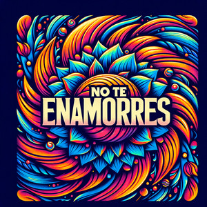 No Te Enamores by Fafael. Dr