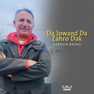 Haroon Bacha - Da Jwand La Zahro Dak