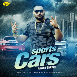 Sports Cars by Aarick Sekhon, Rohan