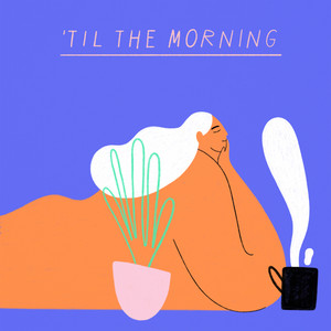'Til the Morning by Claire Ridgely