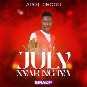 Aroji Chogo - July Nyar Ng'iya