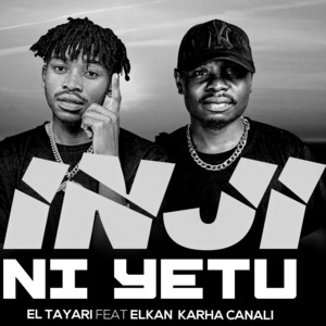 INJI NI YETU (feat. ELKAN KARHA CANALI)