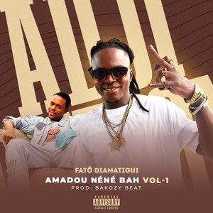 Fatô Diamatigui - AMADOU NÉNÉ BAH VOL 1