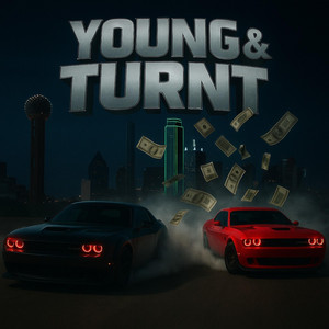 Young & Turnt