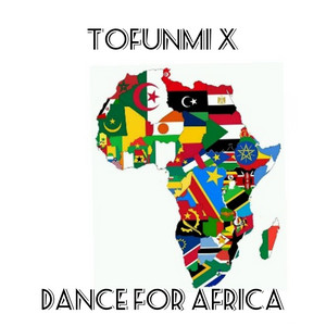 Tofunmi X - Dance for Africa