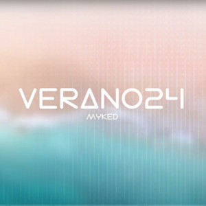 MykeD - Verano24