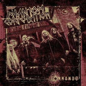 When All Roads Lead to Hell by Phantom Corporation